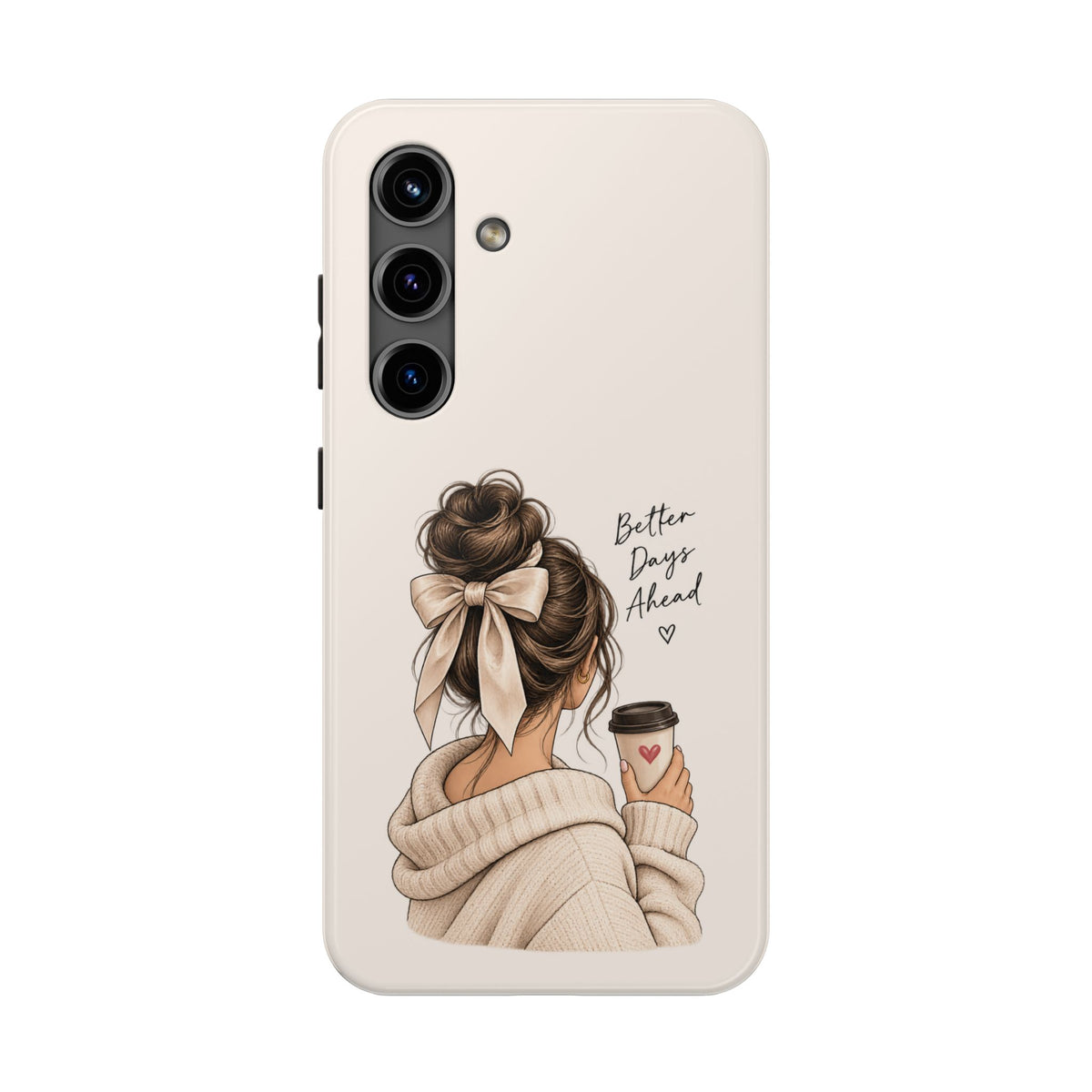 Better Days Ahead Personalized Phone Case – Cozy Feminine Coffee & Bow Design
