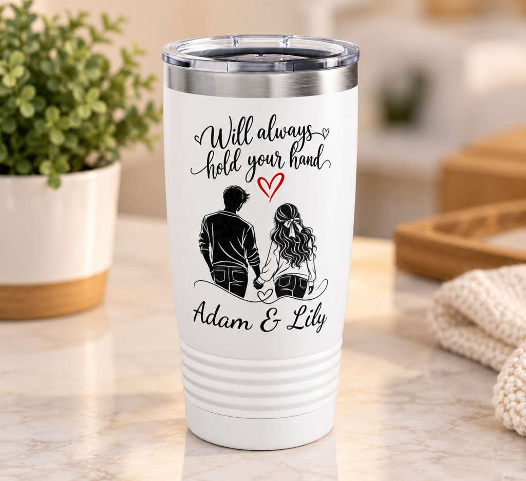 Personalized Couple Tumbler – “Will Always Hold Your Hand” Travel Coffee Cup with Custom Names, Romantic Gift for Couples