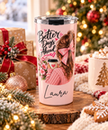 Personalized Pink Tumbler with Name – Better Days Ahead Inspirational Gift