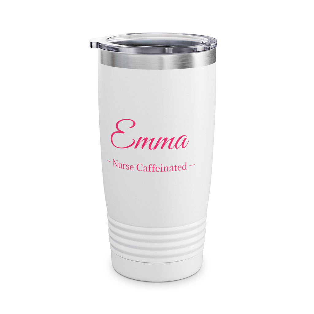 Personalized Nurse Tumbler 20oz — Custom Name Nurse Tumbler – Nurse Caffeinated