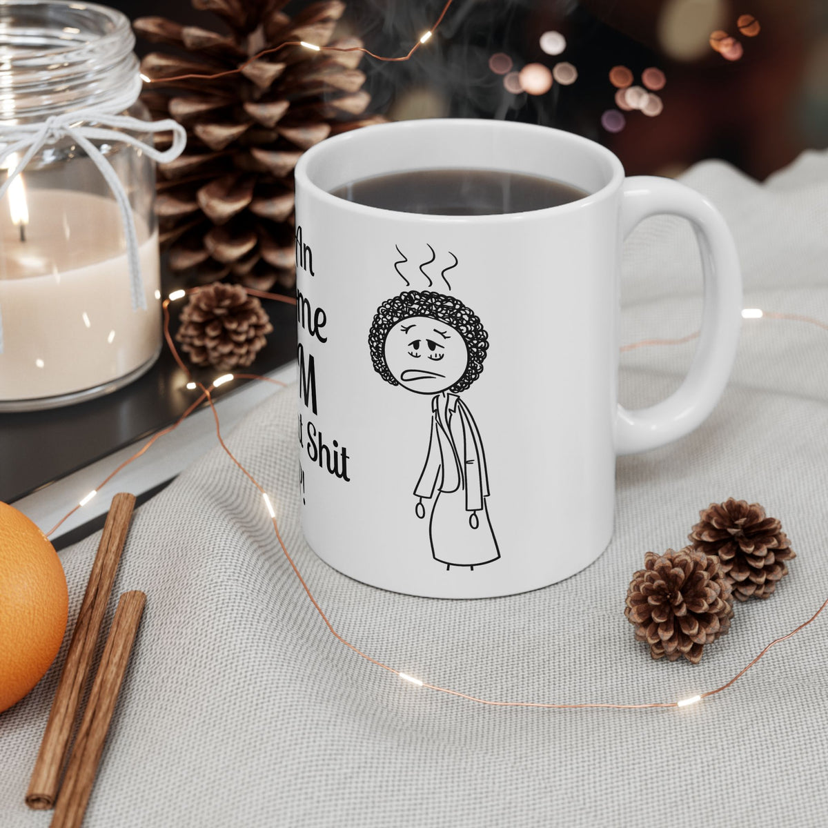 Funny Mom Coffee Mug - Youre An Awesome Mom - Sarcastic Gift for Mom | Unique Mothers Day Mug - Humor Coffee Cup