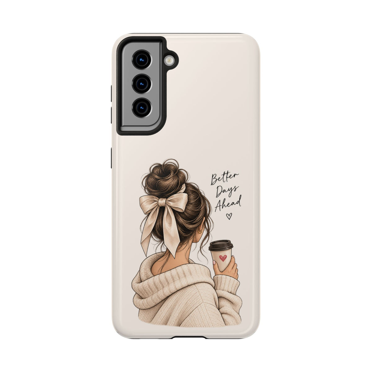 Better Days Ahead Personalized Phone Case – Cozy Feminine Coffee & Bow Design