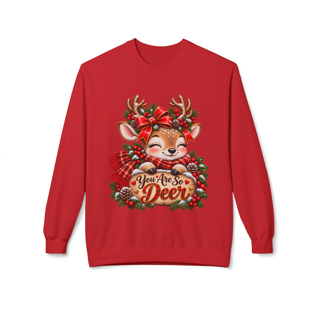You Are So Deer Christmas Sweatshirt – Cute Reindeer Holiday Pullover